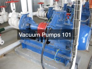 Vacuum Pumps 101