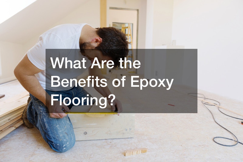 What Are the Benefits of Epoxy Flooring?