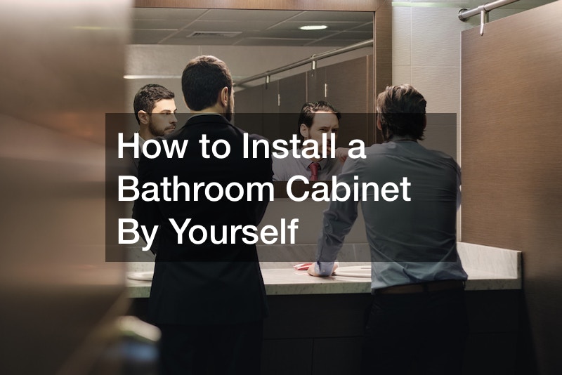 How to Install a Bathroom Cabinet By Yourself