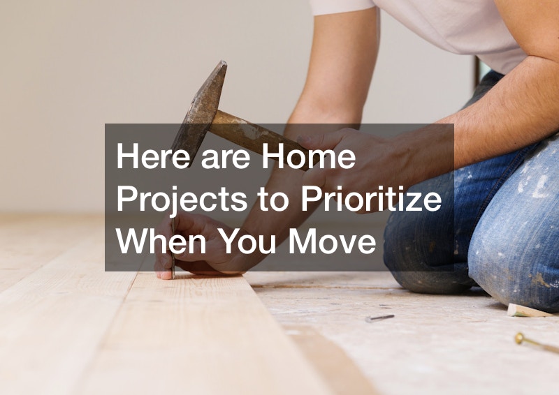 Here are Home Projects to Prioritize When You Move