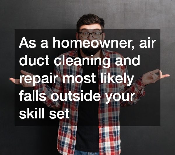How Air Duct Cleaning Can Improve Indoor Air Quality